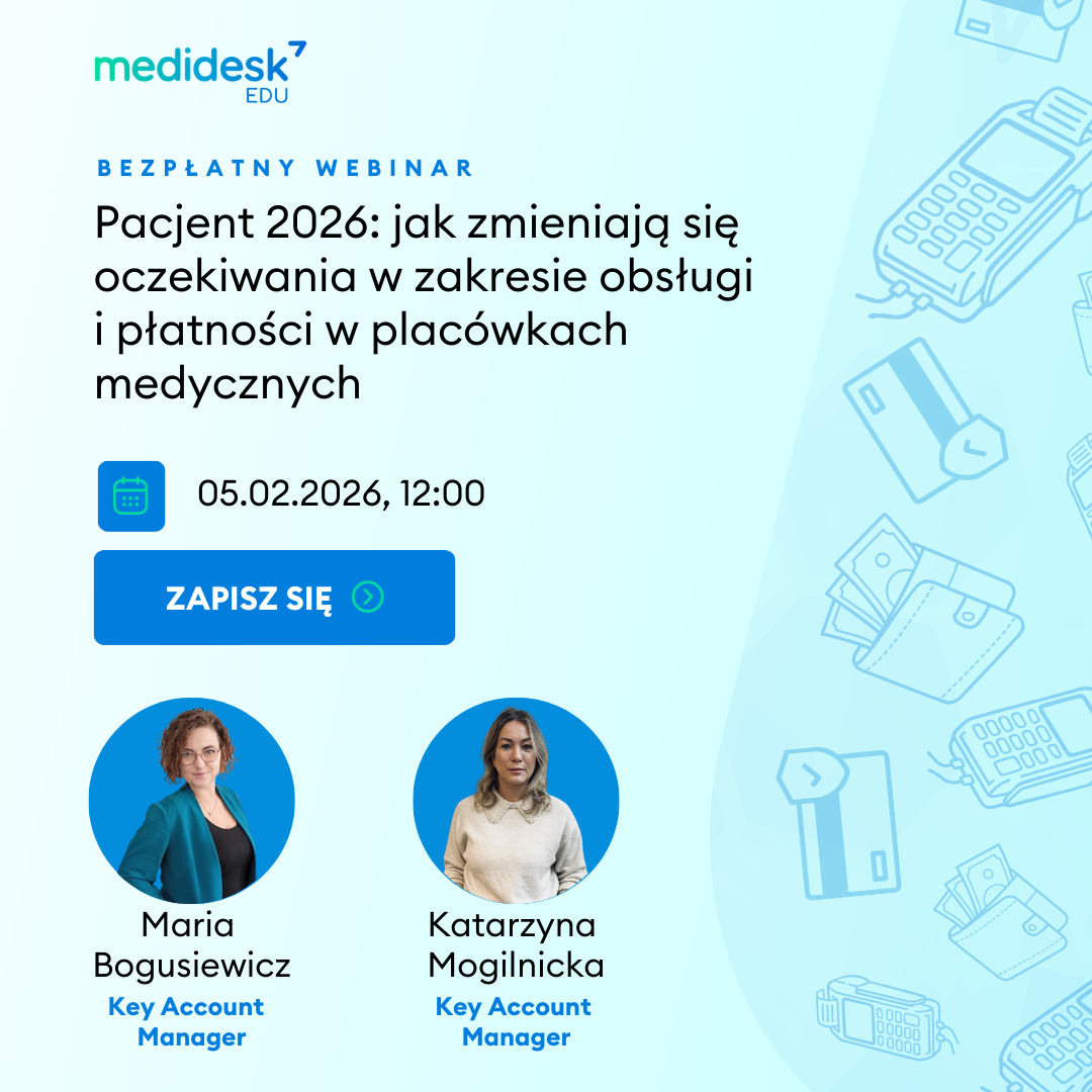 Już 05.02 powtarzamy webinar „Pacjent 2026” — dołącz!