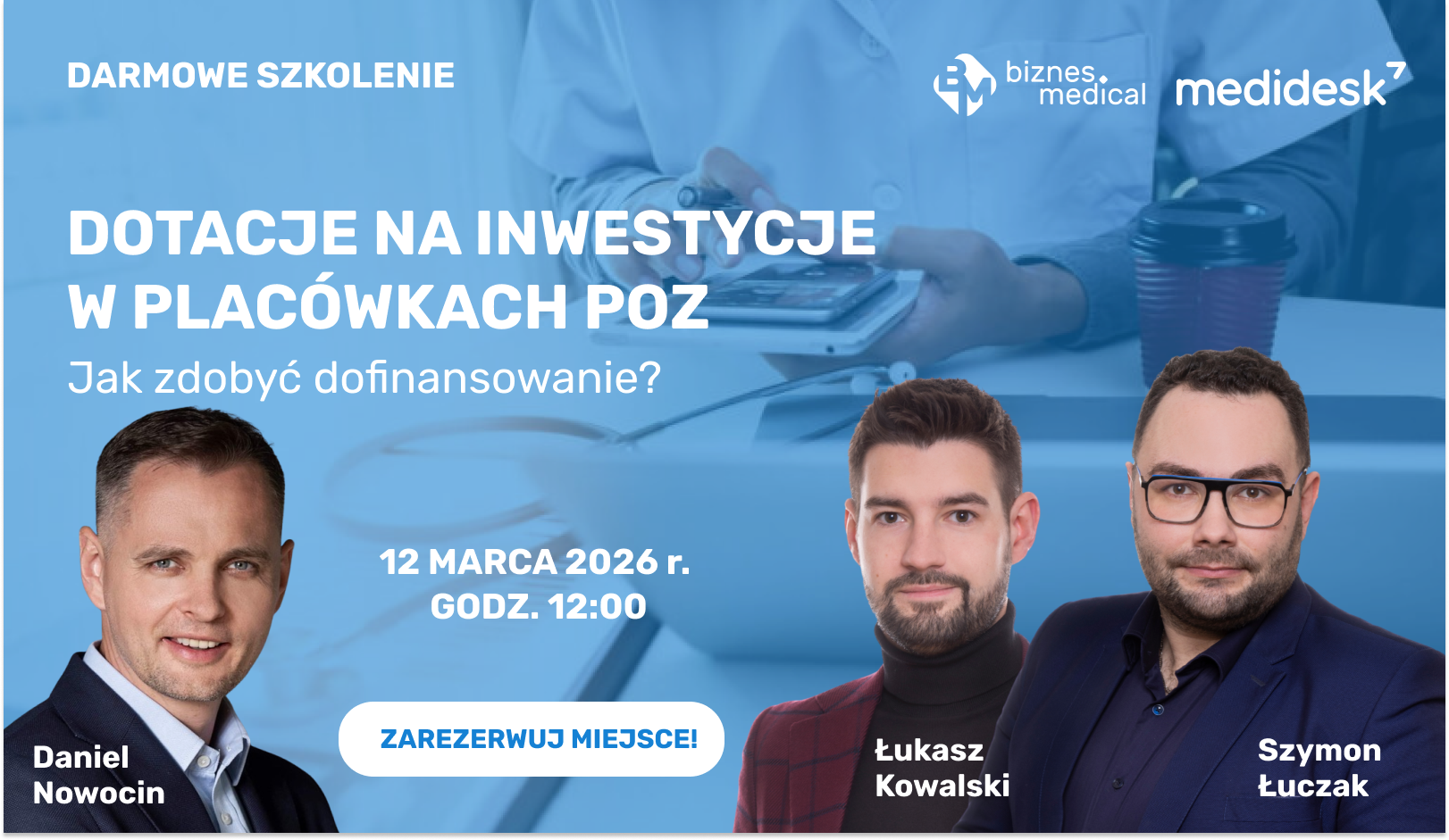 Bezpłatne szkolenie LIVE: dotacja do 600 000 zł dla POZ
