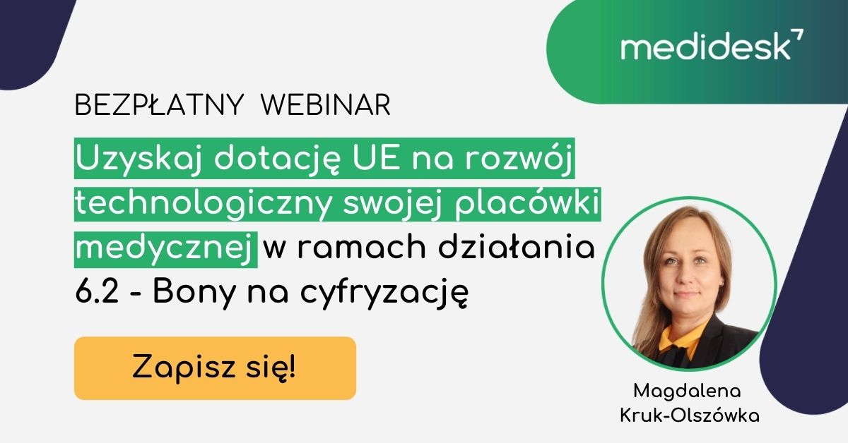 Bezpłatny webinar – jak uzyskać dotację UE na rozwój technologiczny placówki medycznej