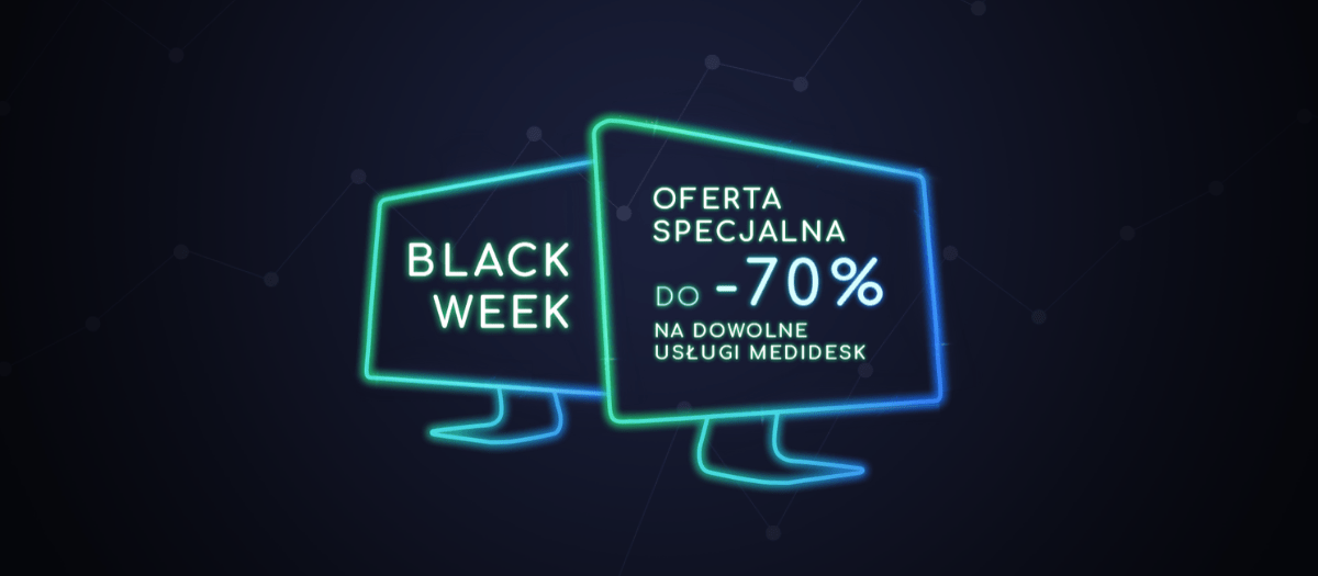Black Week w Medidesk z rabatem do -70% trwa!