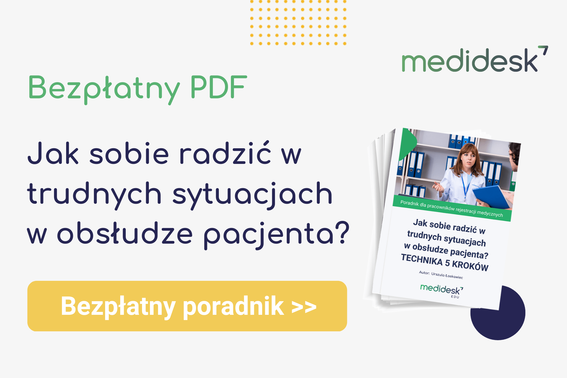 Jak sobie radzić w trudnych sytuacjach w obsłudze pacjenta? – bezpłatny PDF