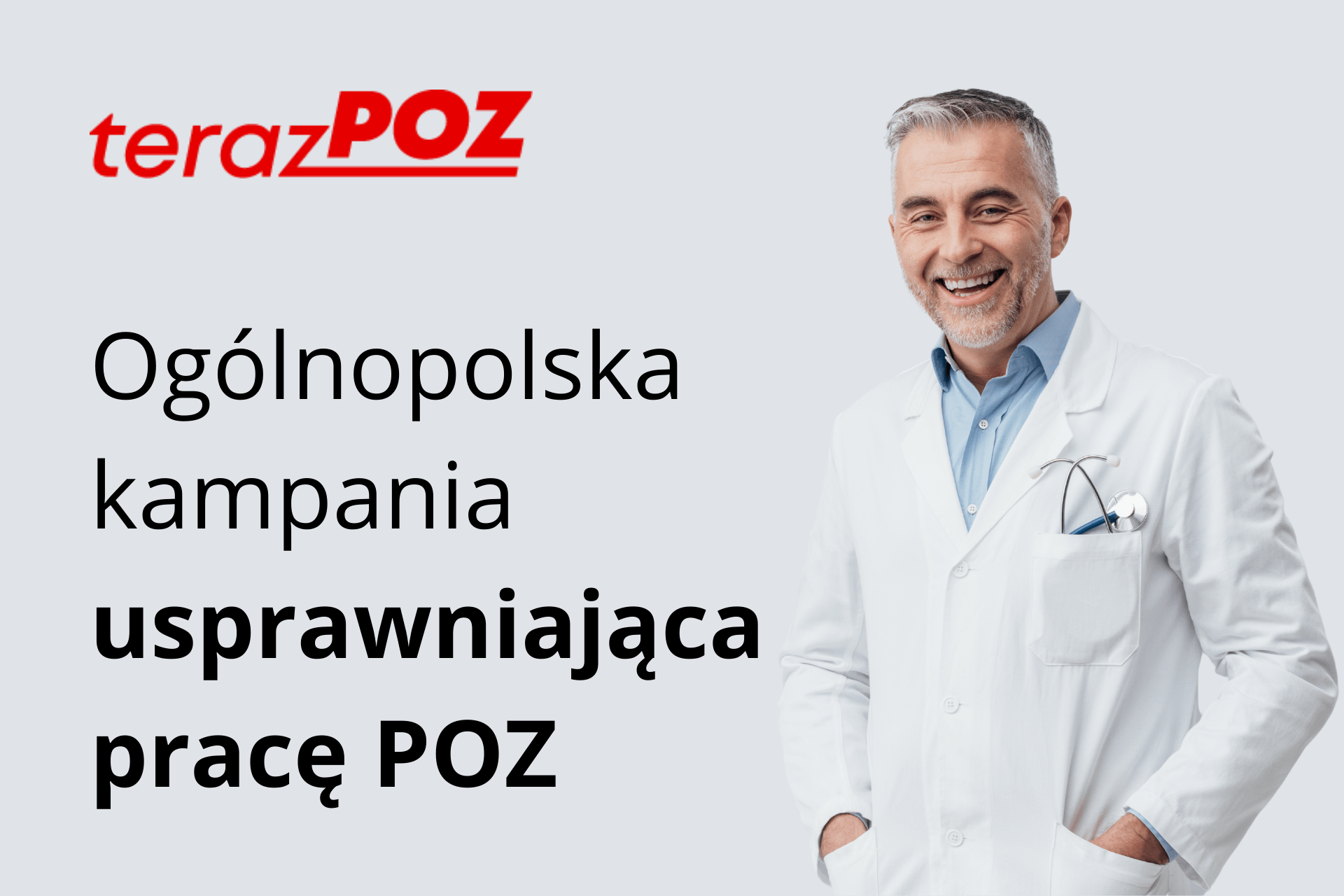 TerazPOZ! kampania skierowana do lekarzy i placówek POZ